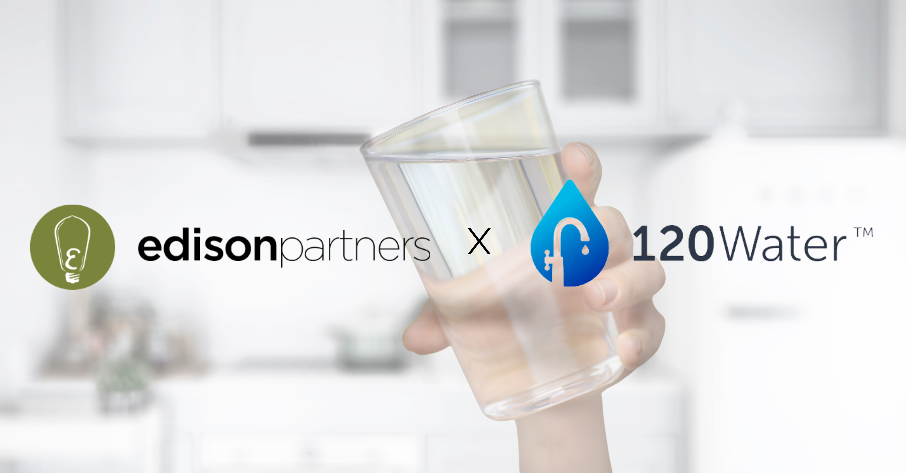 120Water Secures $43M Growth Investment Led by Edison Partners