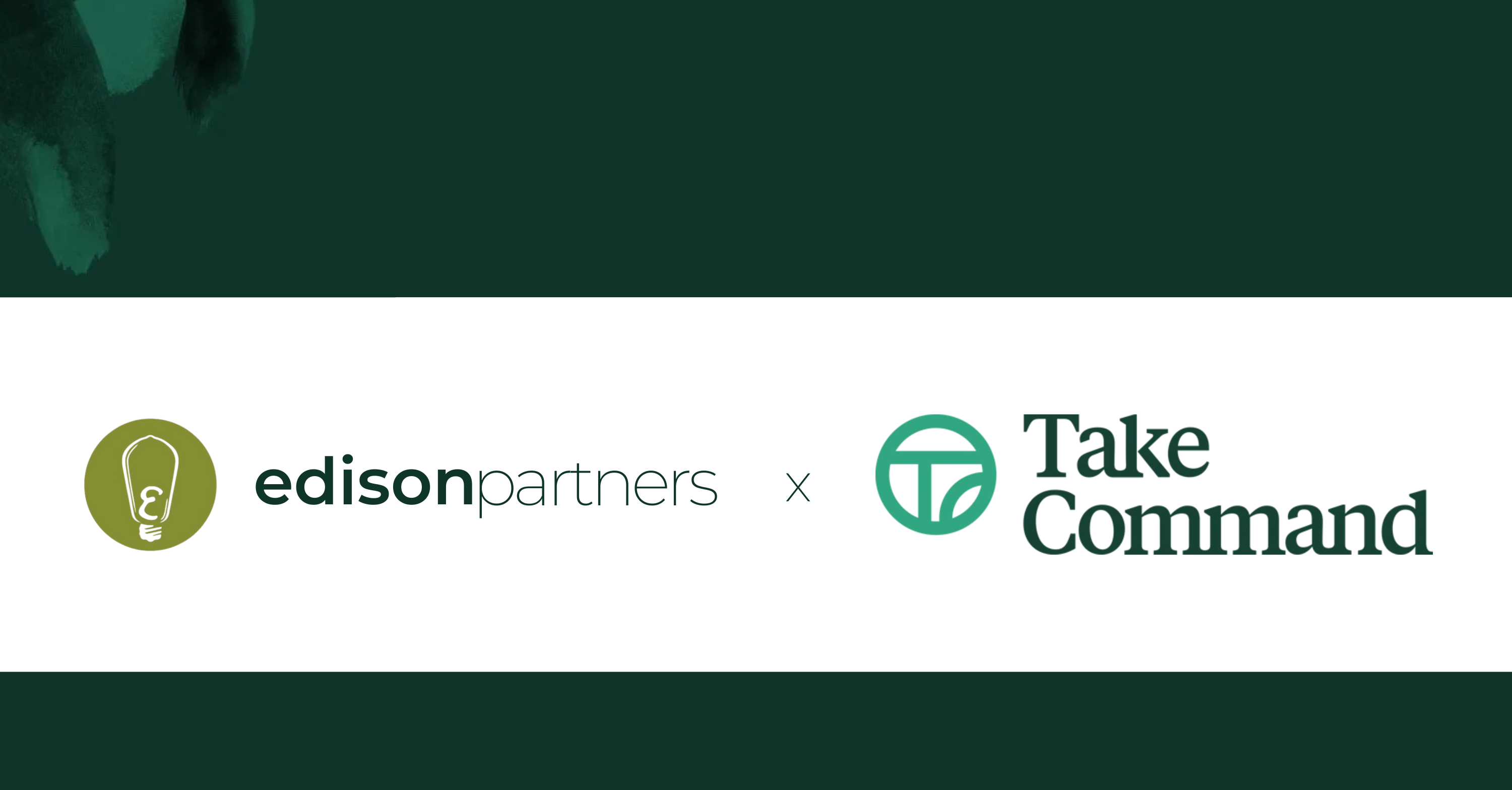 Edison Partners Announces $25M Growth Investment in Take Command